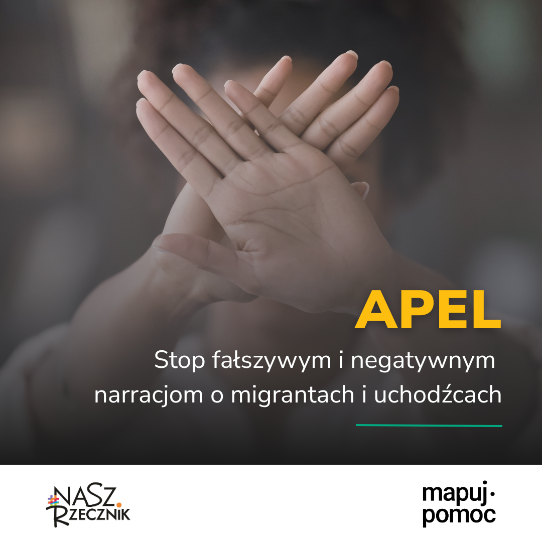 apel - stop fałszywym narracjom dot. migrantów i osób uchodźczych