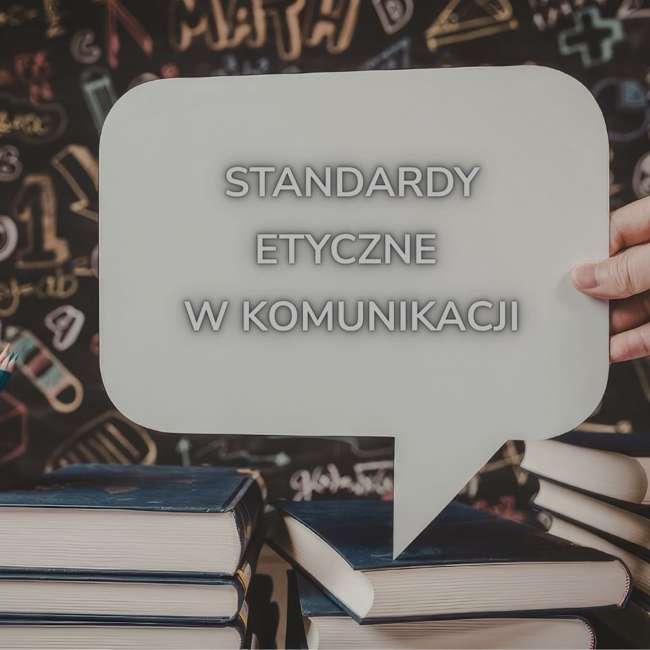 standardy etyczne w komunikacji