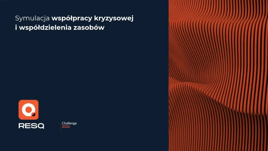 Napis „Symulacja współpracy kryzysowej i współdzielenia zasobów” oraz logo RESQ Challenge 2026 na ciemnym tle.